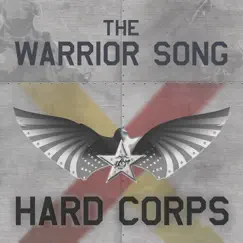 The Warrior Song - Hard Corps by Sean Householder album reviews, ratings, credits
