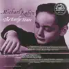 Michael Rabin - The Early Years album lyrics, reviews, download
