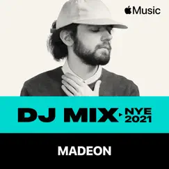 NYE 2021 (DJ Mix) by Madeon album reviews, ratings, credits