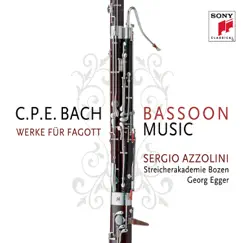 C.P.E. Bach: Bassoon Music (Werke für Fagott) by Sergio Azzolini, Streicherakademie Bozen & Gerhard Egger album reviews, ratings, credits