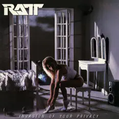Invasion of Your Privacy by Ratt album reviews, ratings, credits