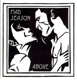 Above by Mad Season album download