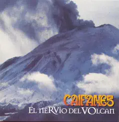 El Nervio del Volcán by Caifanes album reviews, ratings, credits
