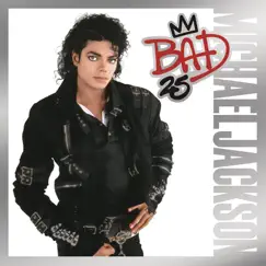Bad (25th Anniversary Edition) by Michael Jackson album reviews, ratings, credits