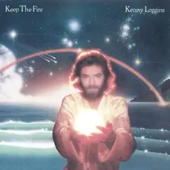 Keep the Fire by Kenny Loggins album reviews, ratings, credits