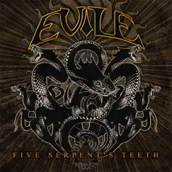 Five Serpent's Teeth Song Lyrics