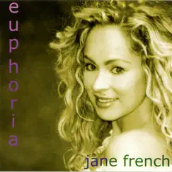 Euphoria by Jane French album reviews, ratings, credits