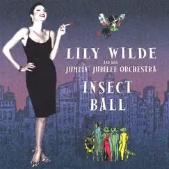 Insect Ball by Lily Wilde and her Jumpin' Jubilee Orchestra album reviews, ratings, credits