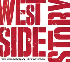 West Side Story (2009 New Broadway Cast) by Leonard Bernstein, Stephen Sondheim, Matt Cavenaugh, Josefina Scaglione, Cody Green & Karen Olivo album reviews, ratings, credits
