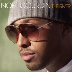 The River - Single by Noel Gourdin album reviews, ratings, credits