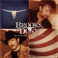 Steers & Stripes by Brooks & Dunn album reviews, ratings, credits