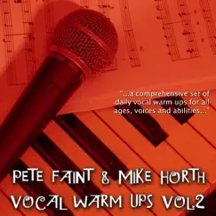 Vocal Warm Ups Vol. 2 by Pete Faint & Mike Horth album reviews, ratings, credits