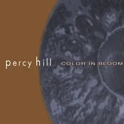 Color in Bloom by Percy Hill album reviews, ratings, credits