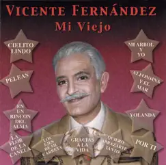 Mi Viejo by Vicente Fernández album reviews, ratings, credits