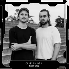 Club Qu Mix (DJ Mix) by Thrived album reviews, ratings, credits