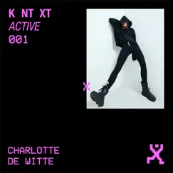 Active 001: Stretching (DJ Mix) by Charlotte de Witte album reviews, ratings, credits