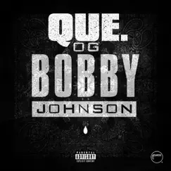 OG Bobby Johnson Song Lyrics
