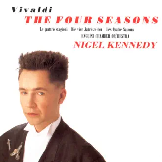 Download Concerto No. 1 in E Major, RV 269 ''La primavera'': I. Allegro Nigel Kennedy & English Chamber Orchestra MP3