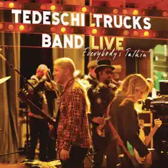 Live: Everybody's Talkin' by Tedeschi Trucks Band album reviews, ratings, credits