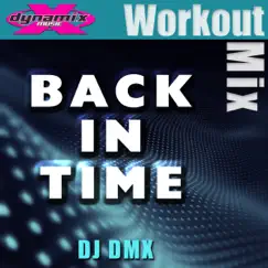 Back In Time (WDR Workout Mix) Song Lyrics