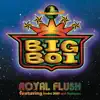 Royal Flush - Single album lyrics, reviews, download