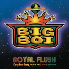 Royal Flush - Single by Big Boi album reviews, ratings, credits