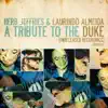 A Tribute To The Duke (Unreleased Recordings) album lyrics, reviews, download