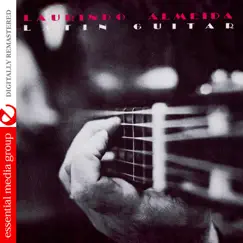 Latin Guitar (Remastered) by Laurindo Almeida album reviews, ratings, credits