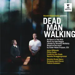 Dead Man Walking, Act I: Scene 4 - Father Grenville's office: Some of them didn't look so bad (Sister Helen, Father Grenville) Song Lyrics