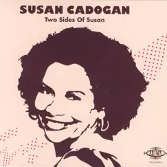 Two Sides of Susan by Susan Cadogan album reviews, ratings, credits