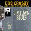 Jimtown Blues album lyrics, reviews, download