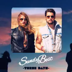 These Days - Single by Sundy Best album reviews, ratings, credits