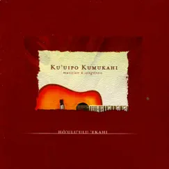 Ho'ulu'ulu 'Ekahi by Ku'uipo Kumukahi album reviews, ratings, credits