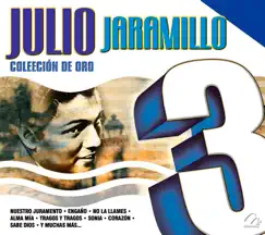 Julio Jaramillo Coleccion de Oro by Julio Jaramillo album reviews, ratings, credits