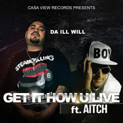 Get It How You Live (feat. Aitch) Song Lyrics