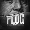 Plug (Remix) (feat. Young Jeezy) - Single album lyrics, reviews, download