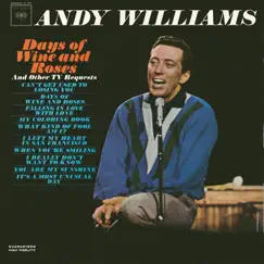 Days of Wine and Roses by Andy Williams album reviews, ratings, credits