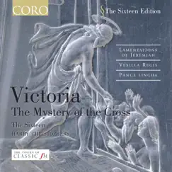 Victoria: The Mystery Of The Cross by Harry Christophers & The Sixteen album reviews, ratings, credits