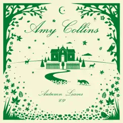 Autumn Leaves - EP by Amy Collins album reviews, ratings, credits