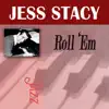 Roll 'Em album lyrics, reviews, download