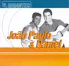 Gigantes: João Paulo & Daniel album lyrics, reviews, download