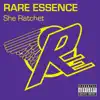 She Ratchet - Single album lyrics, reviews, download