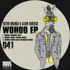 Wohoo EP by Julien Uranga & Alain Fanegas album reviews, ratings, credits