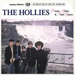The Clarke, Hicks & Nash Years (The Complete Hollies April 1963 - October 1968) by The Hollies album reviews, ratings, credits