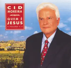 Quem É Jesus by Cid Moreira album reviews, ratings, credits