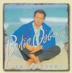 En Soledad by Bertín Osborne album reviews, ratings, credits