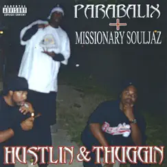 Hustlin & Thuggin by Parabalix album reviews, ratings, credits