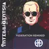 Federation Remixed album lyrics, reviews, download