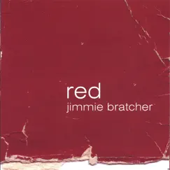 RED by Jimmie Bratcher album reviews, ratings, credits