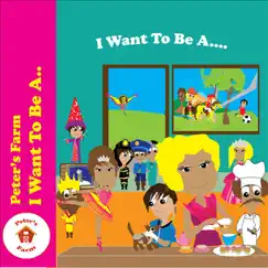 I Want to Be by Peter's Farm album reviews, ratings, credits